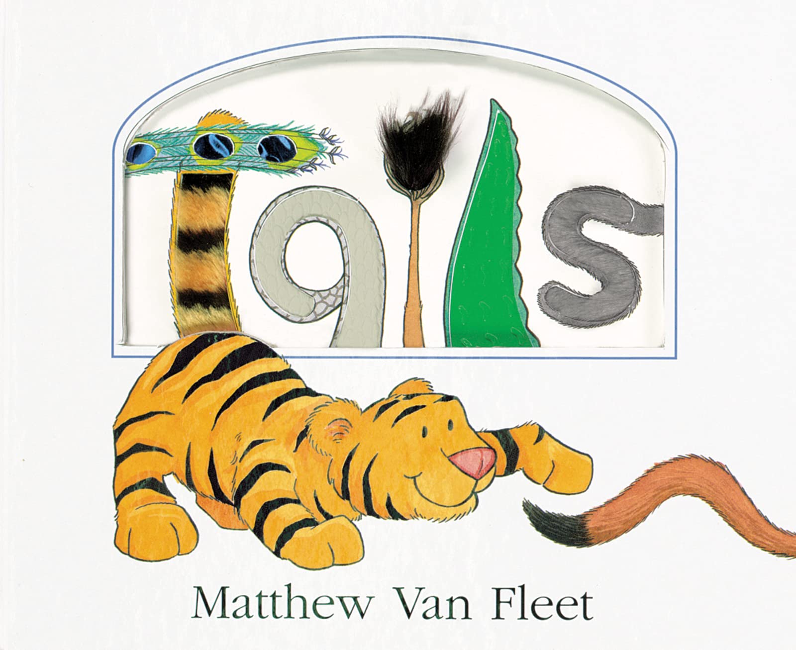 Tails Lift-the-Flap and More!: A Touch-and-Feel Board Book